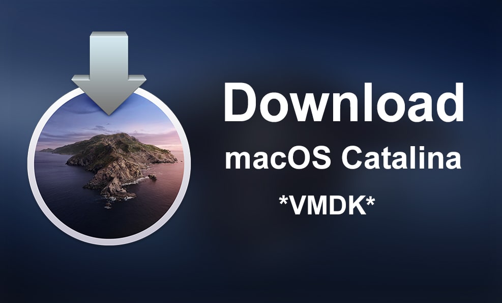 Download macOS Catalina 10.15 ISO - DMG - VMDK